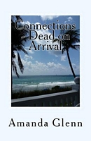 Connections - Dead on Arrival