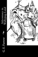 Cover of Adventures in Wallypug-Land by G.E. Farrow