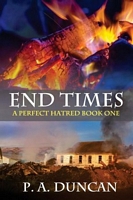 Cover of End Times by P.A. Duncan