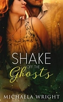 Shake Off the Ghosts