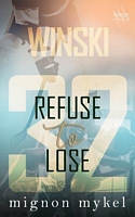 32: Refuse to Lose