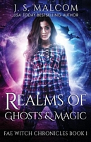 Realms of Ghosts and Magic