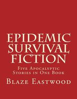 Epidemic Survival Fiction