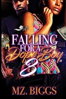 Falling for a Dope Boy 3