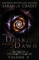House of Dusk, House of Dawn