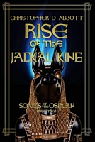 Rise of the Jackal King