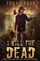 I Kill the Dead