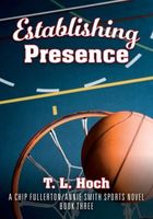 Cover of Establishing Presence by T.L. Hoch