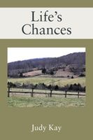 Cover of Life's Chances by Judy Kay