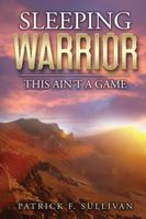Cover of SLEEPING WARRIOR by Patrick F. Sullivan