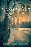 Cover of Ora Gad - New York City Central Park by Suruba Georgette Ibumando