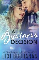 A Business Decision