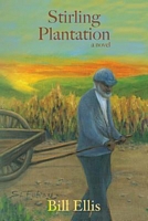 Cover of Stirling Plantation by Bill Ellis