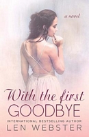 With The First Goodbye