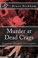 Murder In The Fells (Detective Inspector Skelgill Investigates, book 19) by  Bruce Beckham