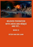 Beloved Federation with Lnevo and Renziu and Yet...