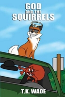 God and the Squirrels