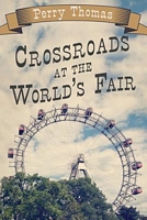 Crossroads at the World's Fair