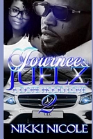 Journee & Juelz 2: A Dope Hood Love