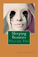 Cover of Sleeping Beauties: Volume Two by Cristian Butnariu