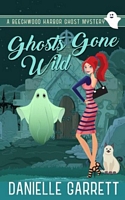 Ghosts Gone Wild