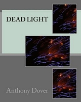 Cover of Dead Light by Anthony Dover