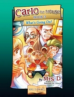 Cover of Carlo the Mouse, Book 3 by Mrs D