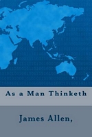 As a Man Thinketh