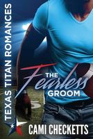 The Fearless Groom