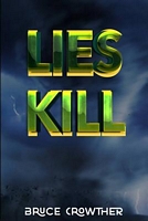 Lies Kill