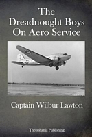 Cover of The Dreadnought Boys on Aero Service by Wilbur Lawton