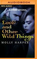 Love and Other Wild Things