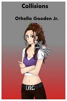 Cover of Collisions by Othello Gooden Jr.