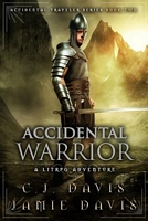 Accidental Warrior