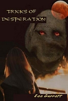 Cover of Tricks of Desperation by Lee Garrett