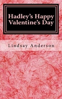 Hadley's Happy Valentine's Day