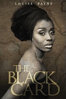Cover of The Black Card by Louise Payne