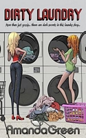 Cover of Dirty Laundry by Amanda Green