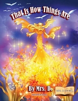 Cover of That Is How Things Are by Mrs D