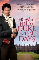 How to Find a Duke in Ten Days