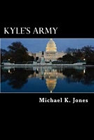 Cover of Kyle's Army by Michael Kenneth Jones