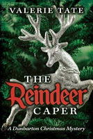 Cover of The Reindeer Caper by Valerie Tate