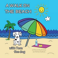 A Walk on the Beach with Tom the Dog