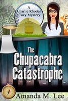 The Chupacabra Catastrophe