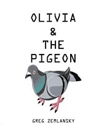 Olivia & the Pigeon
