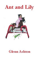 Cover of Ant and Lily by Glenn Ashton