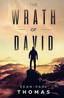 Cover of The Wrath of David by Sean-Paul Thomas