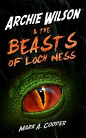 ARCHIE WILSON & The Beasts of Loch Ness