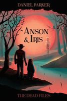 Anson & Iris