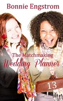 The Matchmaking Wedding Planner
